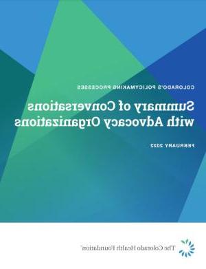 Cover page: CO Policymaking Processes: Summary of Conversations with Advocacy Organizations
